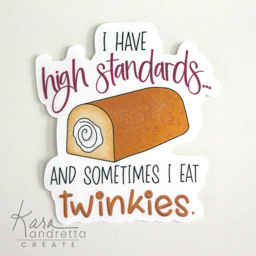 High Standards and Twinkies Sticker